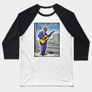 Reverend Gary Davis Baseball T-Shirt